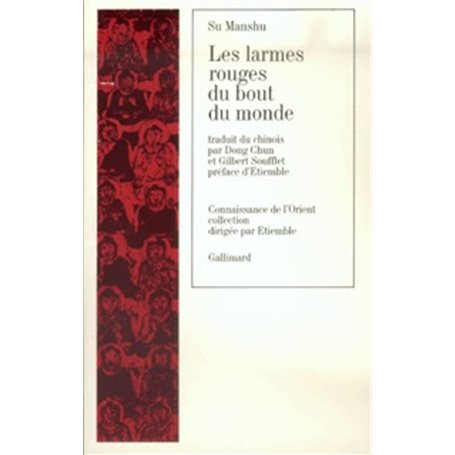 Les Larmes rouges du bout du monde