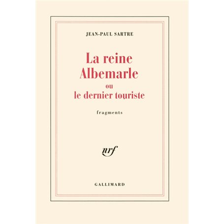La Reine Albemarle ou Le dernier touriste