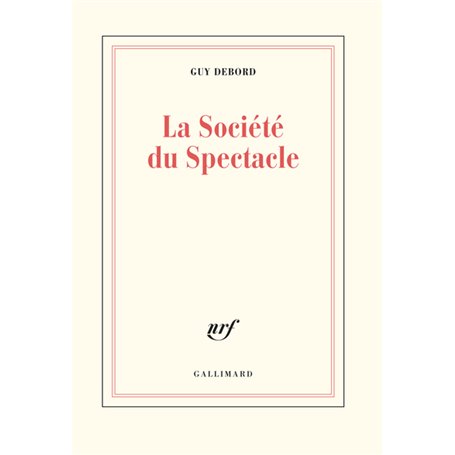 La Société du Spectacle