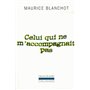 Celui qui ne m'accompagnait pas