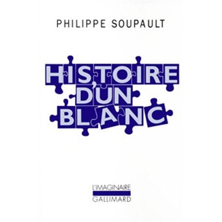 Histoire d'un Blanc