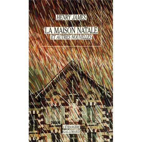 La Maison Natale et autres nouvelles