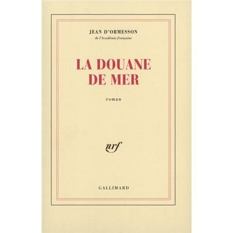 La Douane de mer