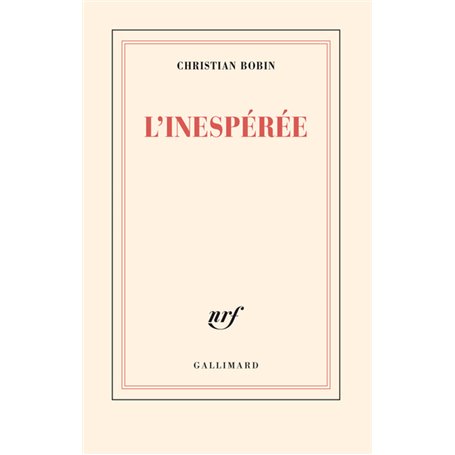L'inespérée