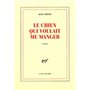 Le Chien qui voulait me manger