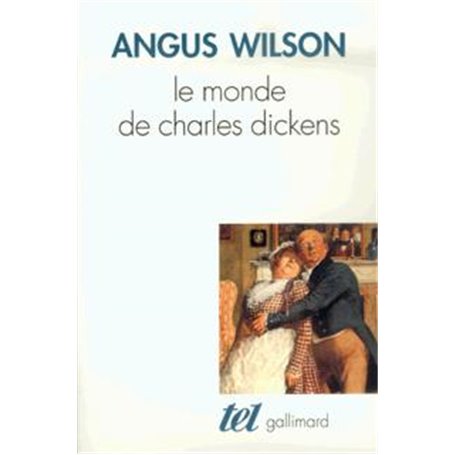 Le Monde de Charles Dickens