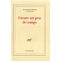 Encore un peu de temps