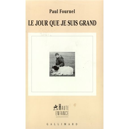 Le jour que je suis grand