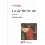 La Vie heureuse / Les Bienfaits