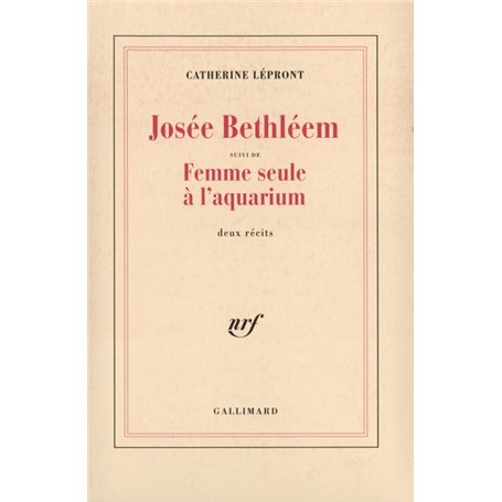 Josée Bethléem / Femme seule à l'aquarium