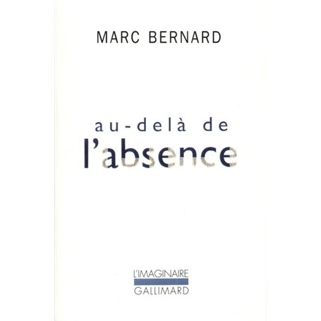 Au-delà de l'absence