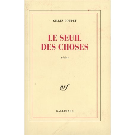 Le Seuil des choses