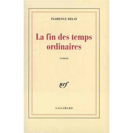 La Fin des temps ordinaires