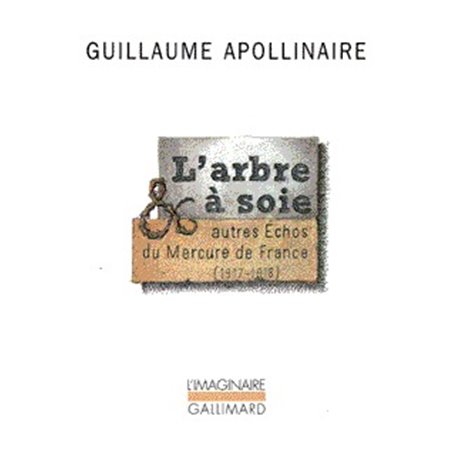 L'Arbre à soie et autres Échos du Mercure de France