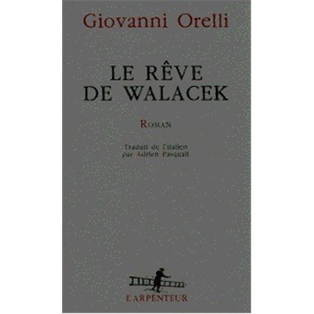 Le Rêve de Walacek