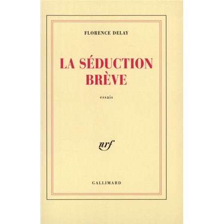La Séduction brève