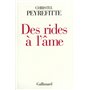 Des Rides à l'âme