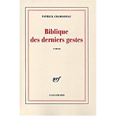 Biblique des derniers gestes