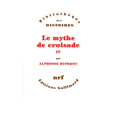 Le Mythe de croisade