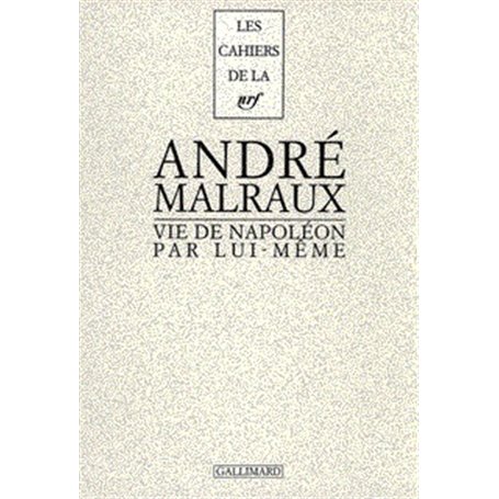 Vie de Napoléon par lui-même