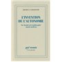 L'invention de l'autonomie