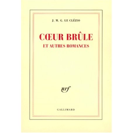 Coeur brûle et autres romances