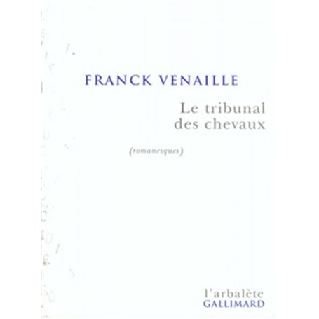 Le Tribunal des chevaux