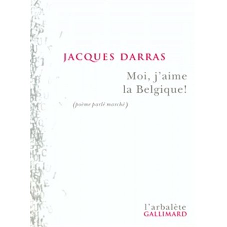 Moi, j'aime la Belgique !