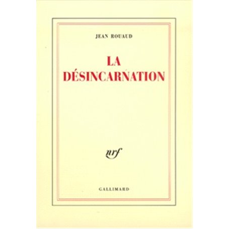 La Désincarnation