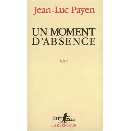 Un moment d'absence