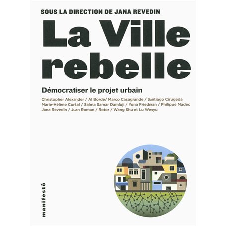 La ville rebelle