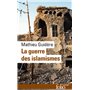 La guerre des islamismes