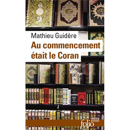 Au commencement était le Coran