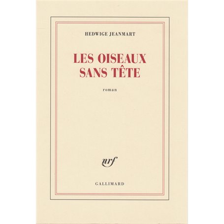 Les oiseaux sans tête