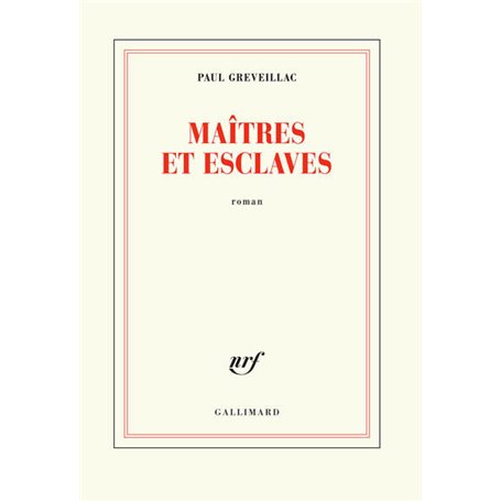 Maîtres et esclaves