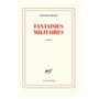 Fantaisies militaires
