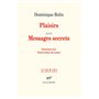 Plaisirs/Messages secrets