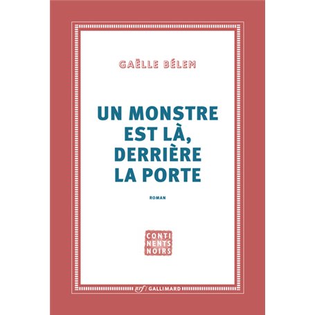 Un monstre est là, derrière la porte