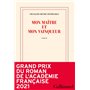 Mon maître et mon vainqueur