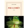 Par la forêt