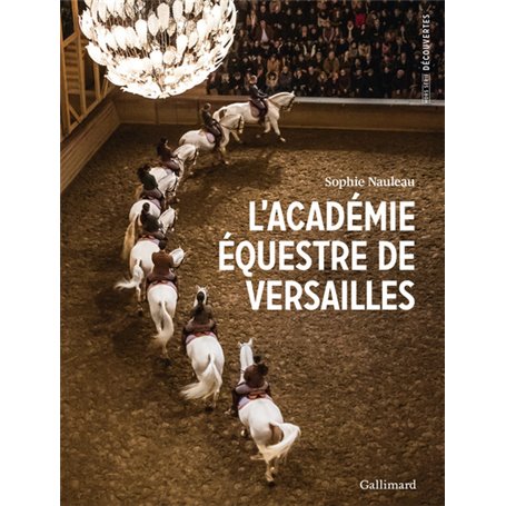 L'Académie équestre de Versailles