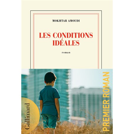 Les conditions idéales