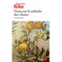 Notes sur la mélodie des choses et autres textes