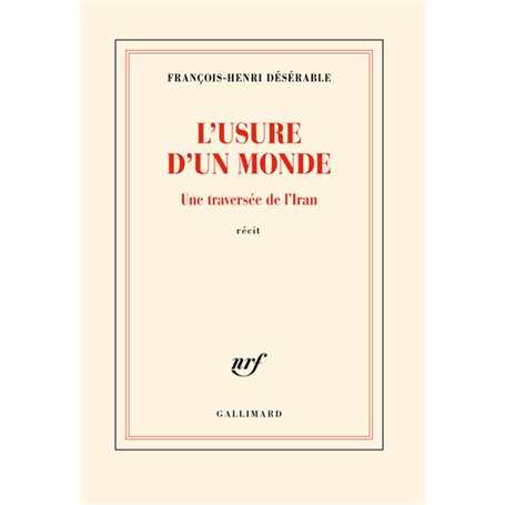 L'usure d'un monde