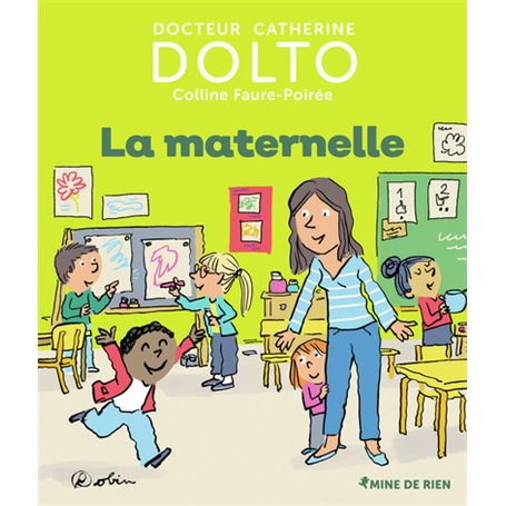 La maternelle