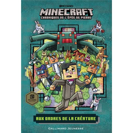 Romans Minecraft - Aux ordres de la créature