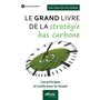 Le grand livre de la stratégie bas carbone