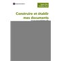 Construire et établir mes documents pour un système de management unique (intégré) (versions 2015 et 2018)