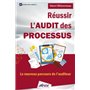 Réussir l'audit des processus