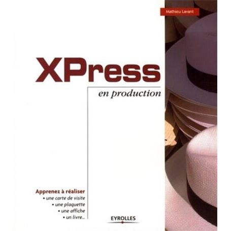 XPress en production